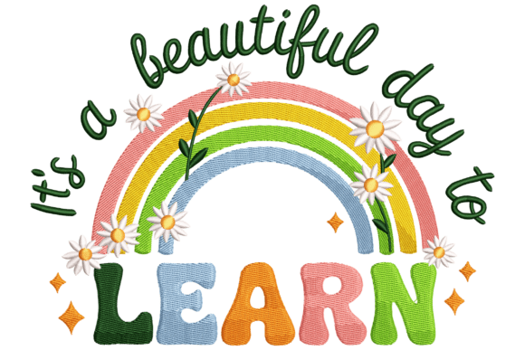 Rainbow School Quote: A Charming Embroidery Design